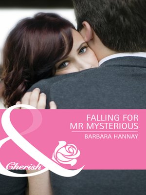 cover image of Falling for Mr. Mysterious